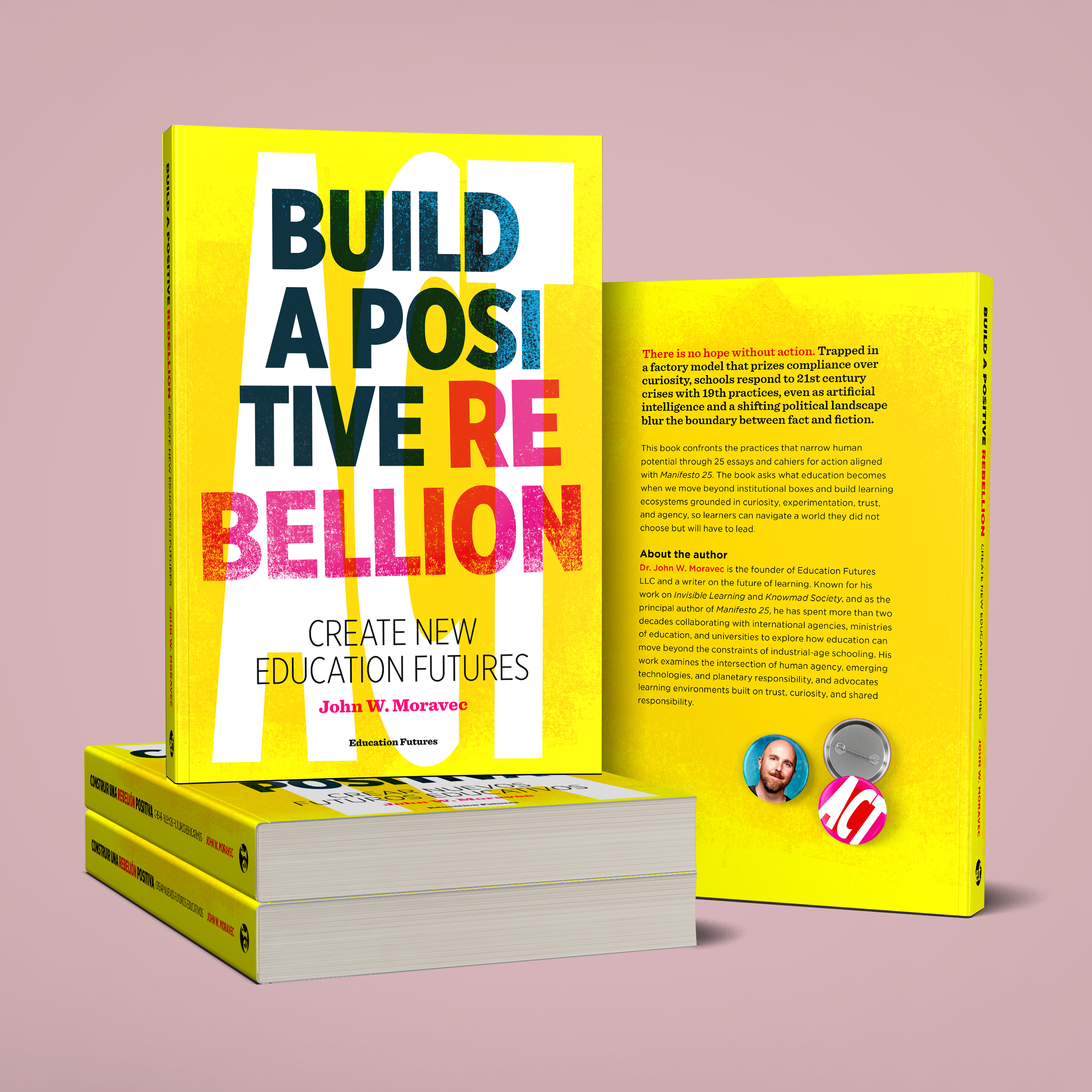 Build a Positive Rebellion